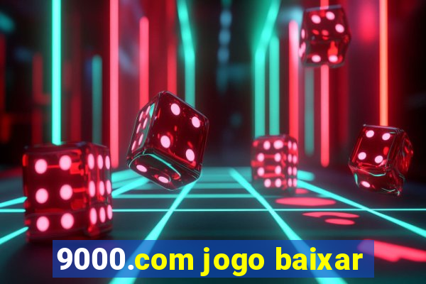 9000.com jogo baixar